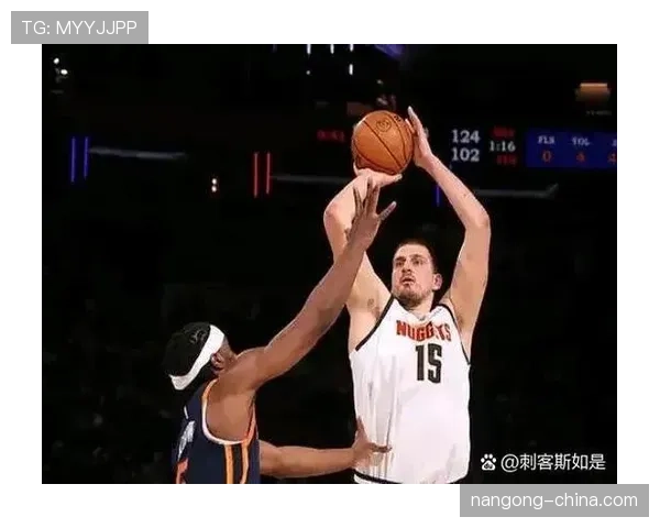 唐斯挡拆拉空位提升三分效率对比约基奇更外线化