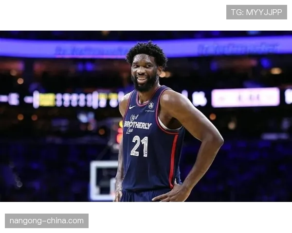 恩比德挡拆制造错位助76人提升内线得分效率明显